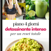 Piano 4 giorni detossinante intenso – per un reset totale