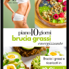 Piano 10 giorni Brucia Grassi Energizzante