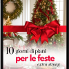 Il libro di Natale ’24 – 10 giorni di piani alimentari